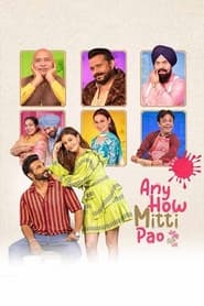 Any How Mitti Pao' Poster
