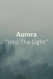 AURORA Into The Light' Poster