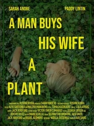 A Man Buys His Wife A Plant' Poster