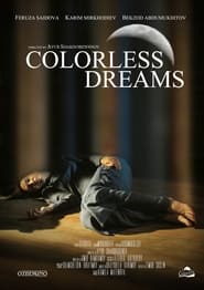 Colorless Dreams' Poster