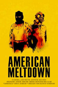 American Meltdown' Poster