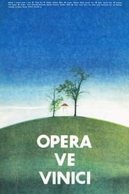 Opera ve vinici' Poster