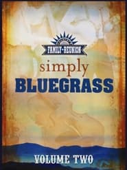 Countrys Family Reunion Simply Bluegrass  Volumes One  Two' Poster