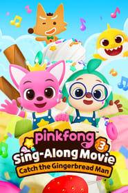 Pinkfong SingAlong Movie 3 Catch the Gingerbread Man