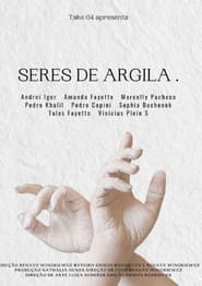 Seres de Argila' Poster