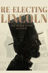 ReElecting Lincoln' Poster