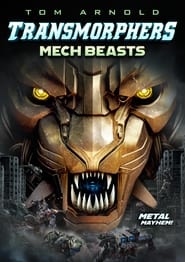 Transmorphers Mech Beasts' Poster