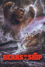 Bears on a Ship' Poster
