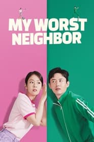 My Worst Neighbor' Poster