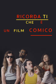 Ricorda ti che e un film comico' Poster