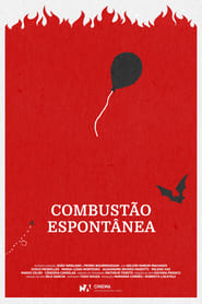 Combusto Espontnea' Poster