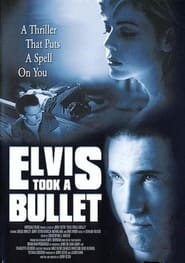 Elvis Took a Bullet' Poster