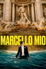 Marcello mio' Poster