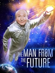 The Man from the Future' Poster