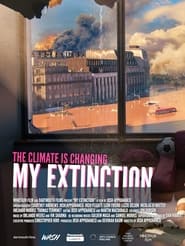 My Extinction' Poster