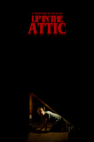 Up in the Attic' Poster