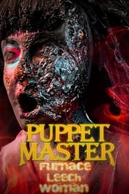 Puppet Master Furnace Leech Woman' Poster
