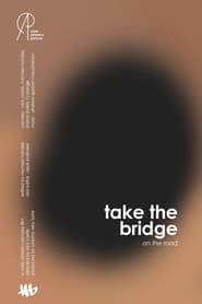 take the bridge on the road' Poster