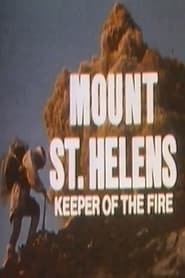 Mount St Helens Keeper of the Fire' Poster