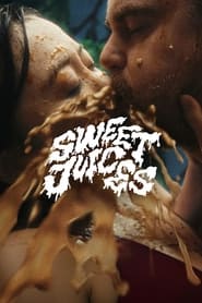 Sweet Juices' Poster