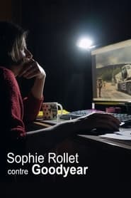 Sophie Rollet contre Goodyear' Poster