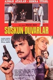 Suskun Duvarlar' Poster