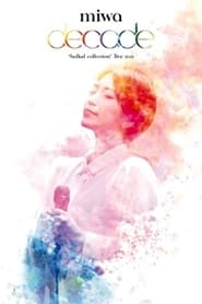 miwa ballad collection live 2021decade' Poster