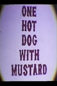 One Hot Dog with Mustard' Poster