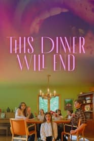 This Dinner Will End' Poster