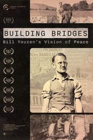 Building Bridges Bill Yourens Vision of Peace' Poster