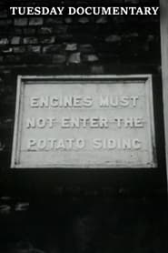 Engines Must Not Enter the Potato Siding' Poster