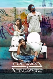 Chennai 2 Singapore' Poster