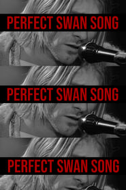 The Perfect Swan Song' Poster