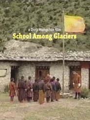 School Among Glaciers' Poster