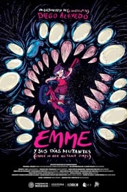 Emme In Her Mutant Days' Poster