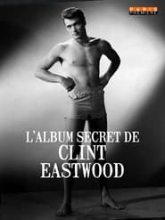 Lalbum secret de Clint Eastwood' Poster