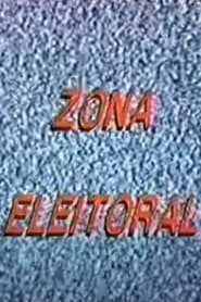 Zona Eleitoral' Poster