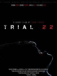 Trial 22' Poster