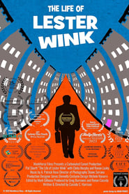 The Life of Lester Wink' Poster