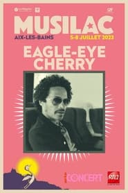 EagleEye Cherry  Musilac 2023' Poster