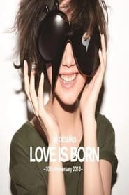 Ai Otsuka Love Is Born  10th Anniversary 2013' Poster