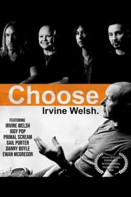 Choose Irvine Welsh' Poster