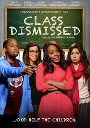 Class Dismissed' Poster