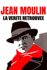 Jean Moulin La Vrit Retrouve' Poster