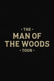 The Man of the Woods Tour' Poster