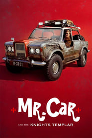 Mr Car and the Knights Templar' Poster