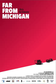 Far from Michigan' Poster