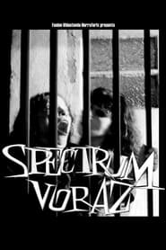 Spectrum Voraz' Poster