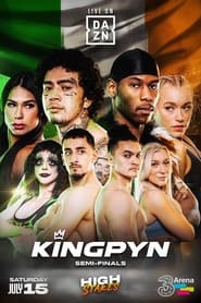 Kingpyn High Stakes  Semi Finals' Poster
