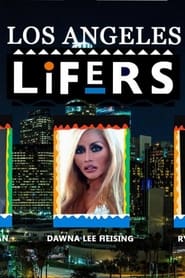 Los Angeles Lifers' Poster